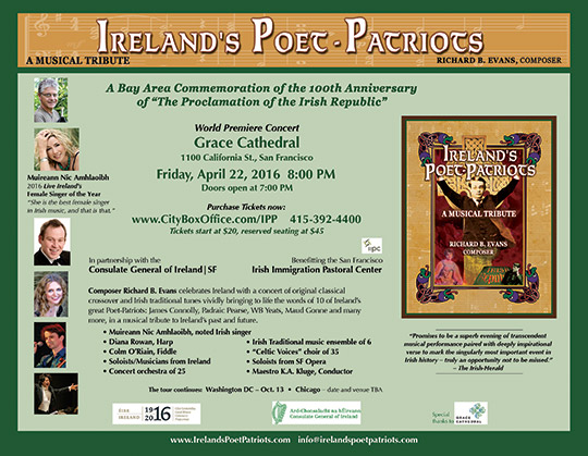Flyer for Irish Poet Patriots, a musical tribute. Richard B.Evans composer