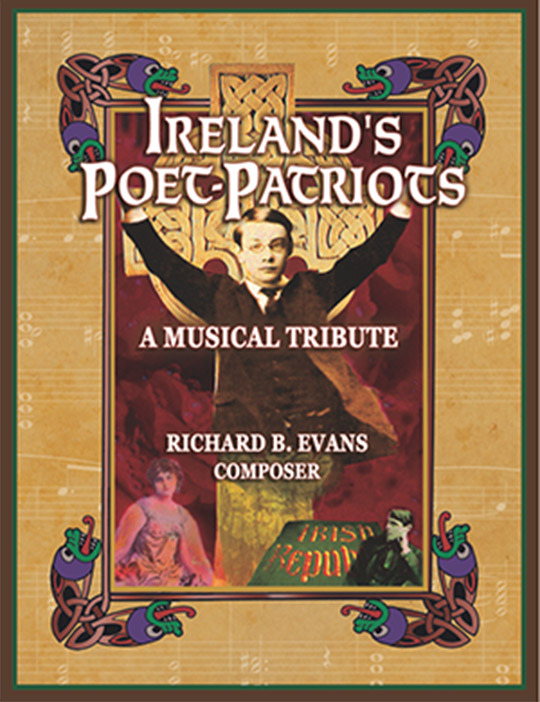 Ireland’s Poet Patriots is a musical commemoration of and reflection upon Ireland’s struggle for independence as told through the stirring poems, lyrics and writings of ten of Ireland’s great poet-patriots 