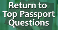 Return to Top Passport Questions