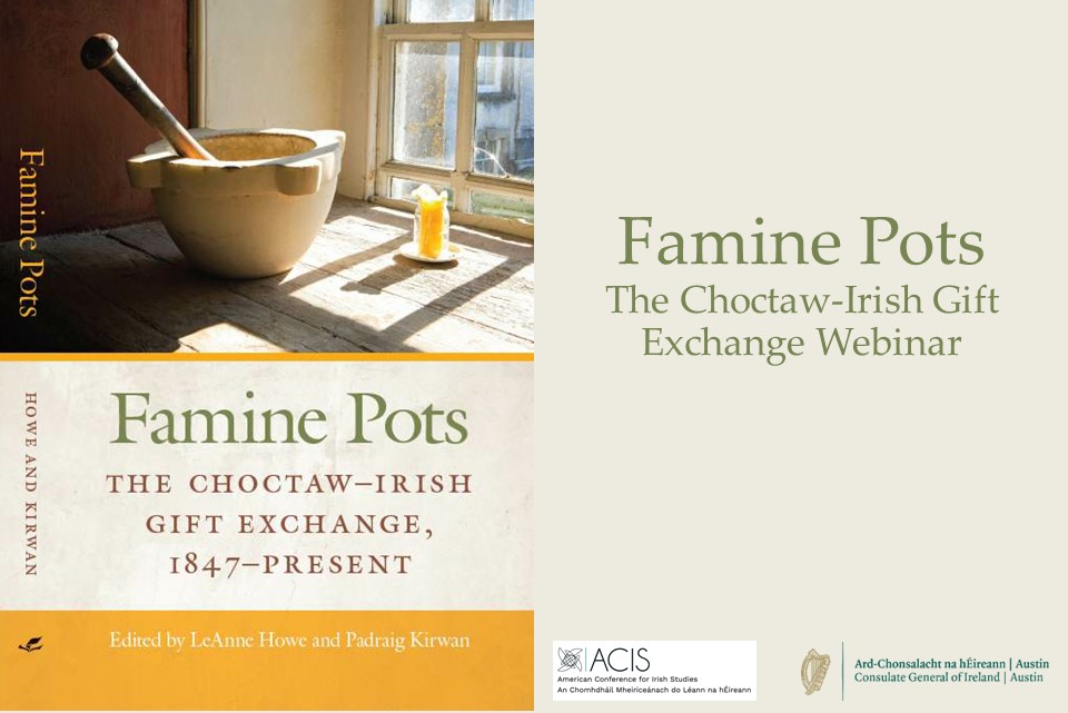 ‘Famine Pots’ The Choctaw-Irish Gift Exchange - Webinar