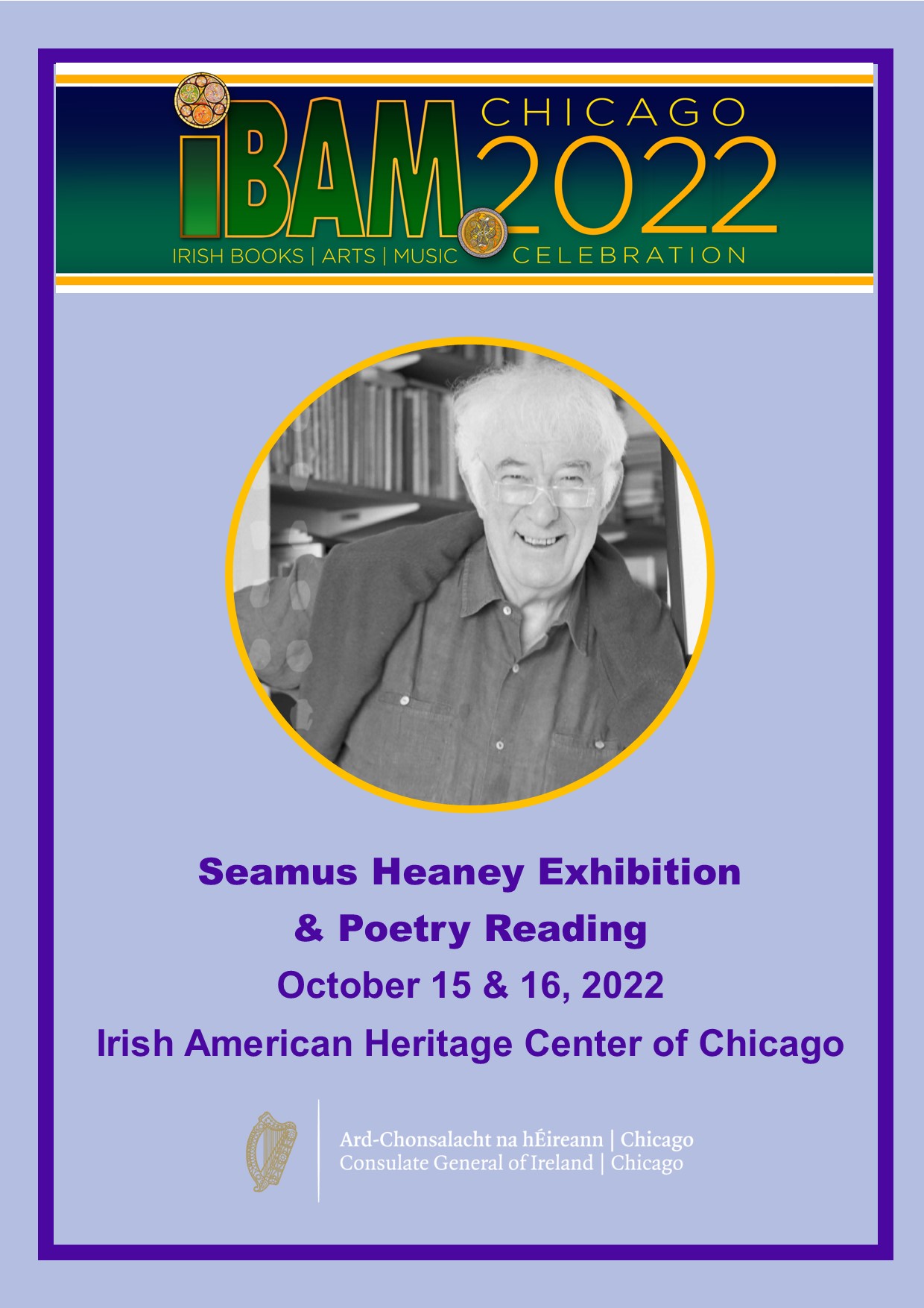 Seamus Heaney Exhibition at iBAM! 2022 Oct 15 & 16