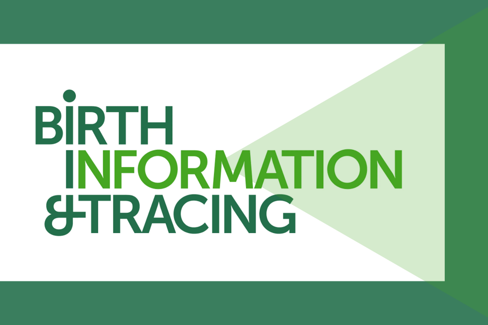 Birth Information and Tracing Services - Open for Applications