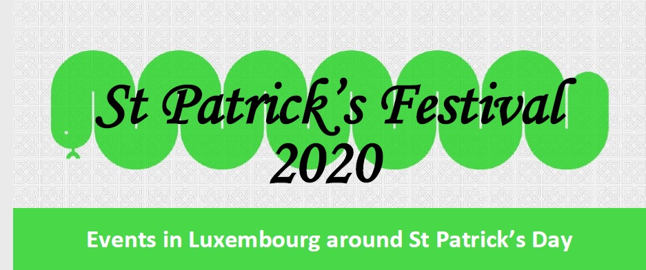 St Patrick's Festival 2020 - Events in Luxembourg