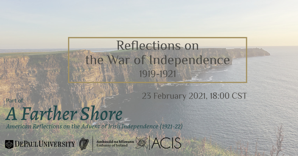 "A Farther Shore" continues with "Reflections on the War of Independence, 1919-21"
